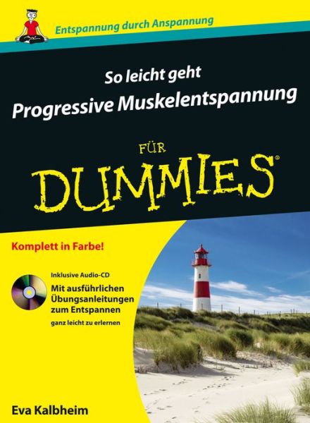 Cover for Eva Kalbheim · So leicht geht Progressive Muskelentspannung fur Dummies - Fur Dummies (Book) (2016)