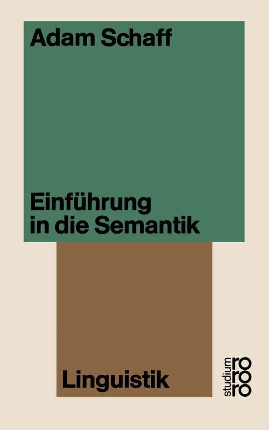 Cover for Adam Schaff · Einfuhrung in Die Semantik - WV Studium (Paperback Book) [1960 edition] (1973)