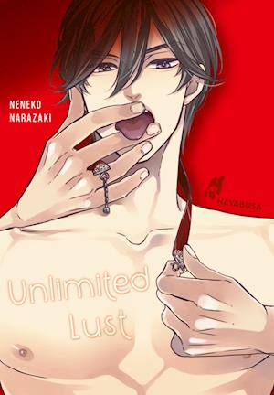 Cover for Neneko Narazaki · Unlimited Lust (Book) (2024)