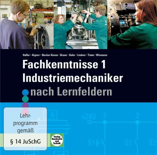Cover for Haffer · Fachkenntnisse 1 Industriemechan (Book)