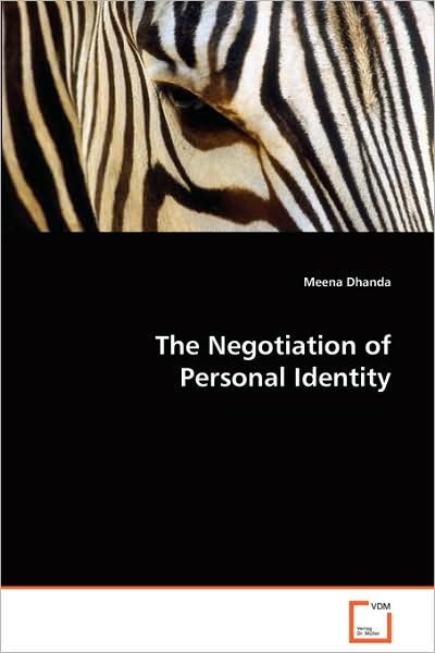 Cover for Meena Dhanda · The Negotiation of Personal Identity: __________________ (Paperback Book) (2008)
