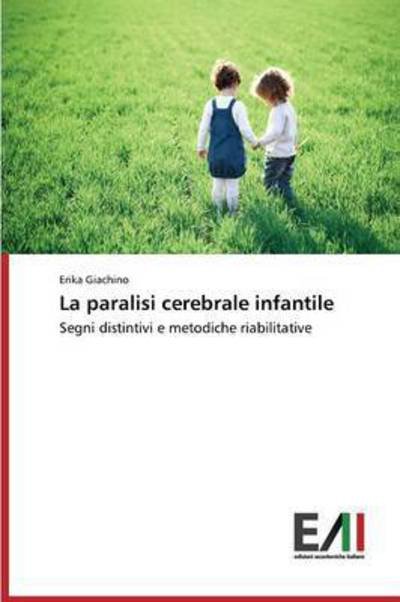 Cover for Giachino · La paralisi cerebrale infantil (Bok) (2015)