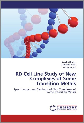 Cover for Emad Yousif · Rd Cell Line Study of New Complexes of Some Transition Metals: Spectroscopic and Synthesis of New Complexes of Some Transition Metals (Paperback Book) (2012)