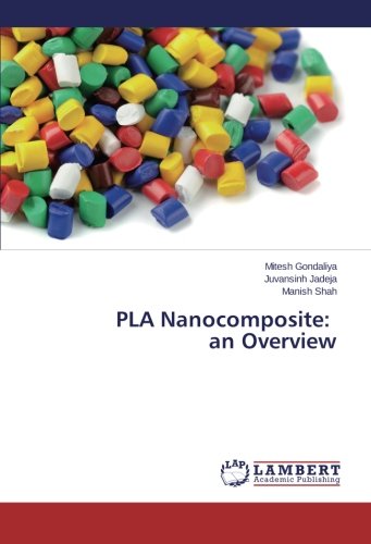 Cover for Manish Shah · Pla Nanocomposite: an Overview (Paperback Book) (2014)