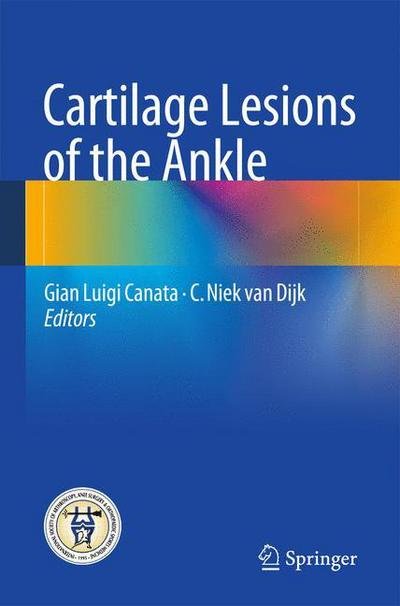 Cover for Gian Luigi Canata · Cartilage Lesions of the Ankle (Paperback Bog) [2015 edition] (2015)