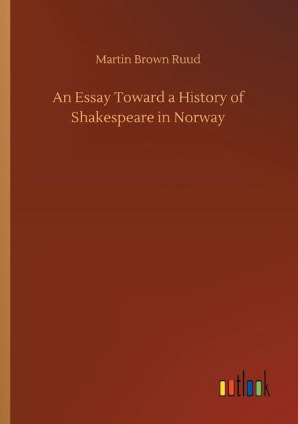 Ruud · An Essay Toward a History of Shake (Book) (2018)