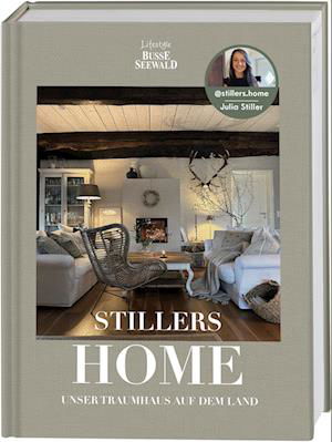 Stillers Home · Unser Traumhaus Auf Dem Land (Book)