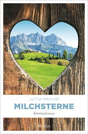 Cover for Jutta Mehler · Milchsterne (Paperback Book) (2021)