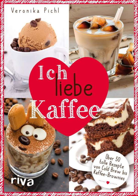 Cover for Pichl · Ich liebe Kaffee (Book)