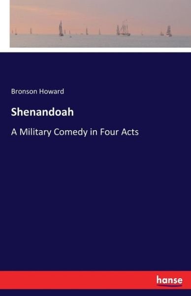 Shenandoah - Howard - Books -  - 9783744787314 - April 14, 2017