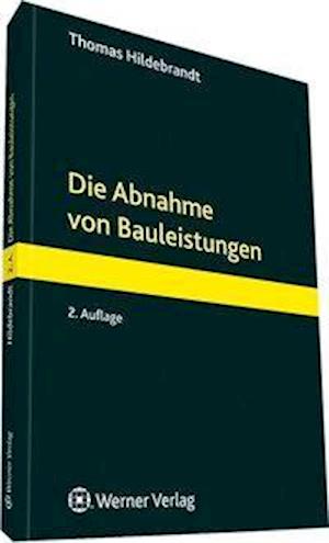 Cover for Hildebrandt · Die Abnahme von Bauleistung (Book)