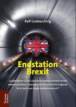 Cover for Grabuschnig · Endstation Brexit (Book) (2018)