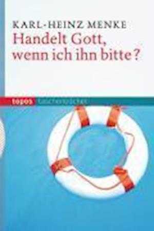 Cover for Karl-heinz Menke · Topos TB.331 Menke.Handelt Gott,wenn (Book)