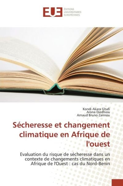 Cover for Ghafi Kondi Akara · Secheresse et Changement Climatique en Afrique De L'ouest (Pocketbok) (2018)