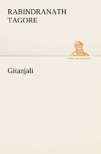 Cover for Rabindranath Tagore · Gitanjali (Tredition Classics) (German Edition) (Paperback Book) [German edition] (2013)