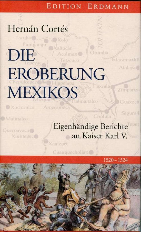 Cover for Cortés · Die Eroberung Mexikos (Book)