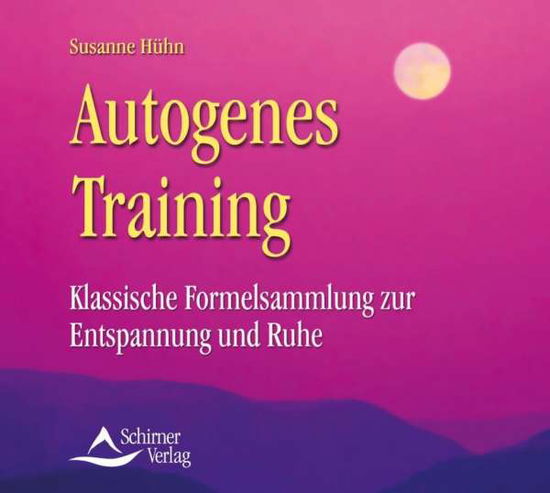 Autogenes Training [CD] - Susanne Hühn - Muzyka -  - 9783897672314 - 1 października 2006