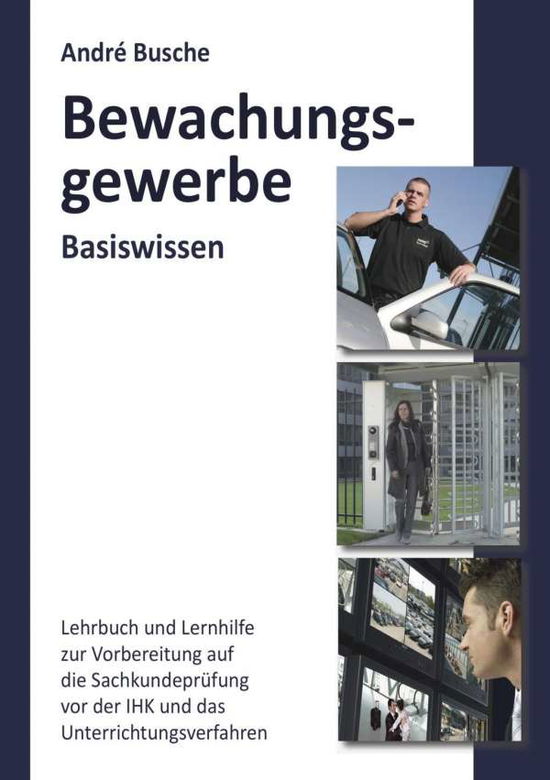 Cover for Busche · Bewachungsgewerbe,Basiswissen (Book)