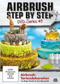 Airbrush-Tortendekoration,DVD - Hassler - Books -  - 9783941656314 - 