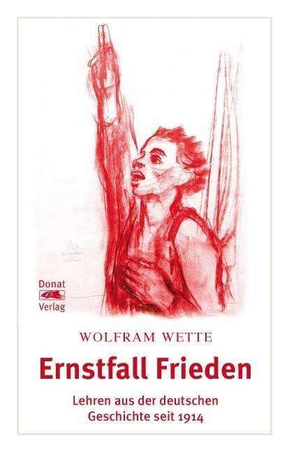 Cover for Wette · Ernstfall Frieden (Book)