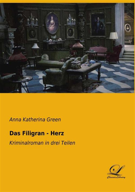 Cover for Green · Das Filigran - Herz (Book)