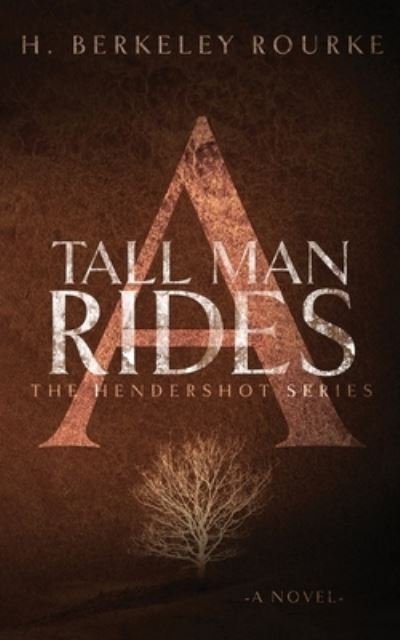 Cover for Next Chapter · A Tall Man Rides (Pocketbok) (2021)