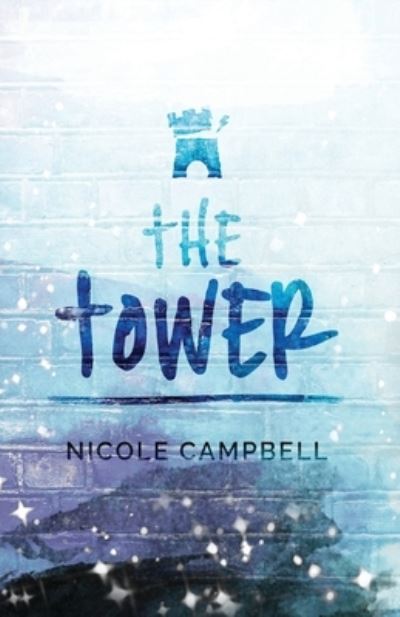 Cover for Nicole Campbell · The Tower (Paperback Book) (2021)