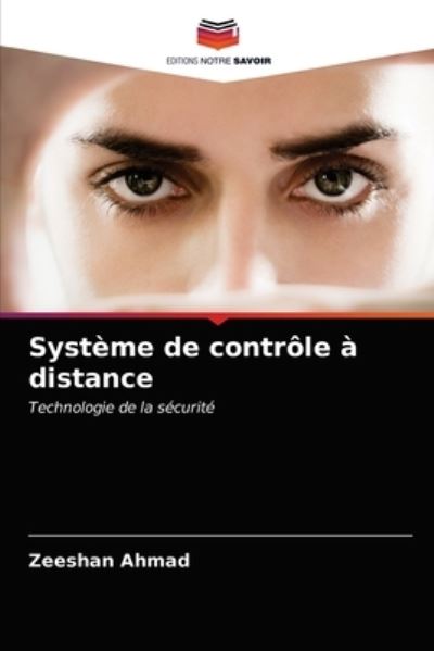 Système de contrôle à distance - Ahmad - Other - - 9786203102314 - March 2, 2021
