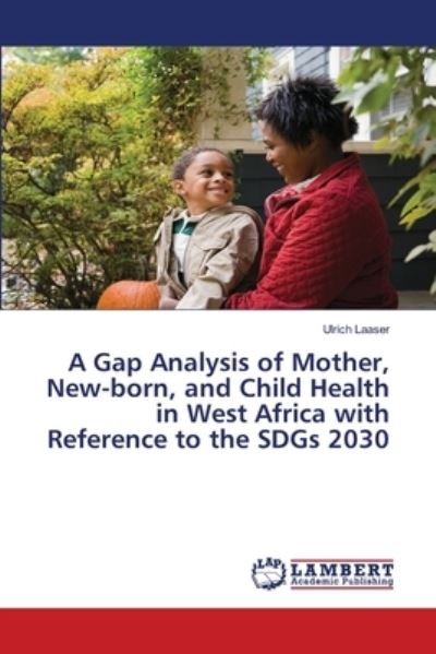 Cover for Laaser · A Gap Analysis of Mother, New-bo (N/A) (2020)