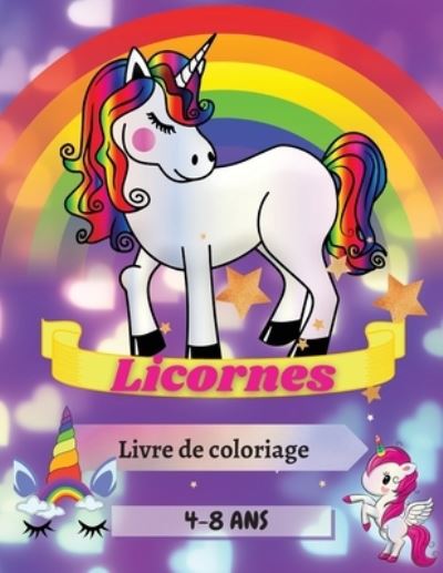 Cover for Adil Daisy · Licornes Livre de coloriage 4-8 Ans (Paperback Book) (2021)