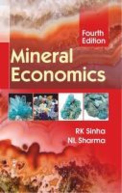 Cover for R.K. Sinha · Mineral Economics (Pocketbok) [4 Revised edition] (2019)