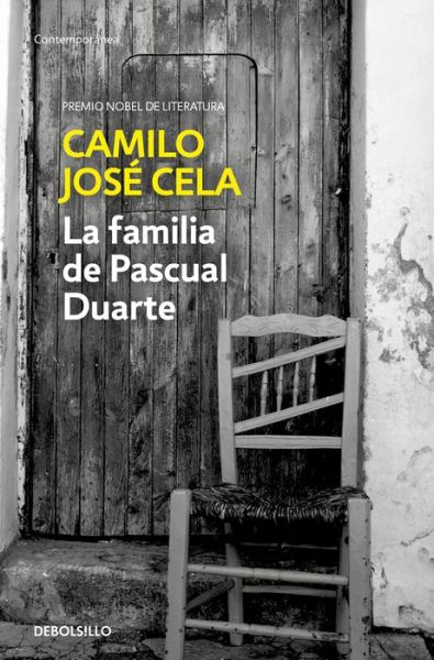 Familia de Pascual Duarte / the Family of Pascual Duarte - Camilo José Cela - Books - Penguin Random House Grupo Editorial - 9788466349314 - November 17, 2020