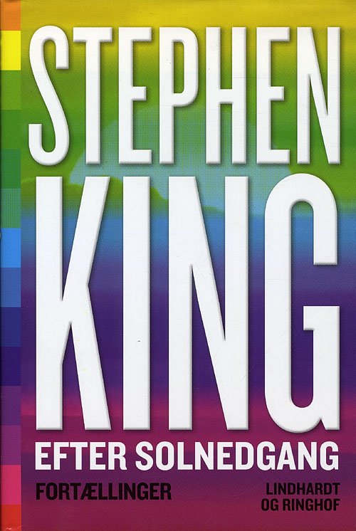 Cover for Stephen King · Efter solnedgang (Gebundesens Buch) [1. Ausgabe] (2009)