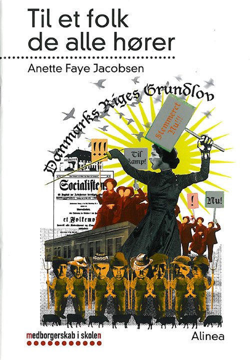 Cover for Anette Faye Jacobsen · Medborgerskab i skolen: Medborgerskab i skolen, Til et folk de alle hører (Sewn Spine Book) [1er édition] (2010)