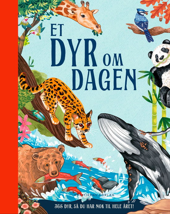 Miranda Smith · Et dyr om dagen (Hardcover Book) [1. Painos] (2024)