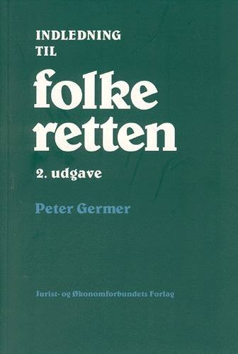 Cover for Peter Germer · Indledning til folkeretten (Bog) [2. udgave] (1997)