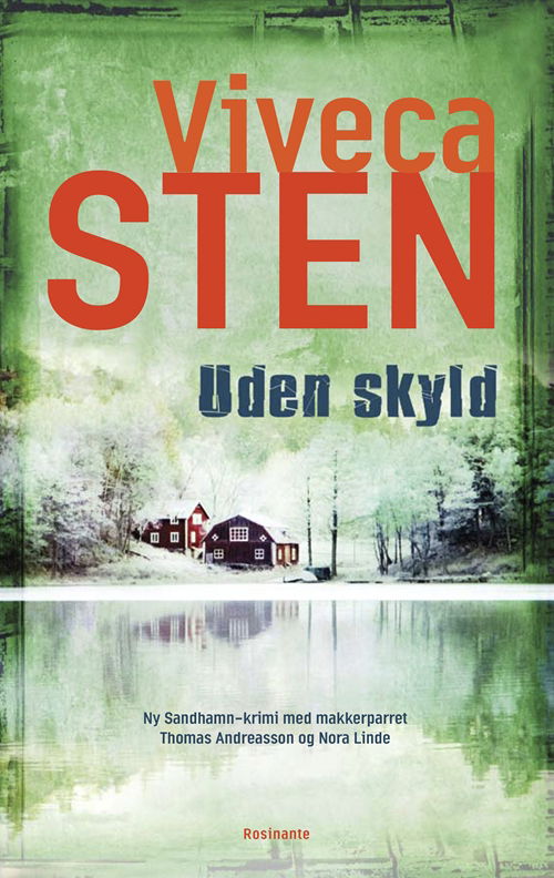 Cover for Viveca Sten · Uden skyld (Gebundesens Buch) [1. Ausgabe] (2010)