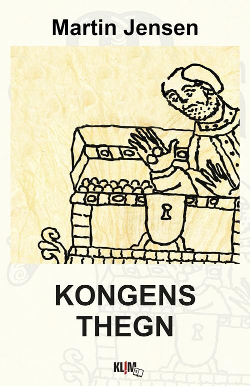 Cover for Martin Jensen · Kongens Thegn Stor (Buch) (2016)