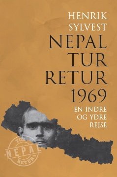 Cover for Henrik Sylvest · Nepal tur retur 1969 (Heftet bok) [1. utgave] (2023)