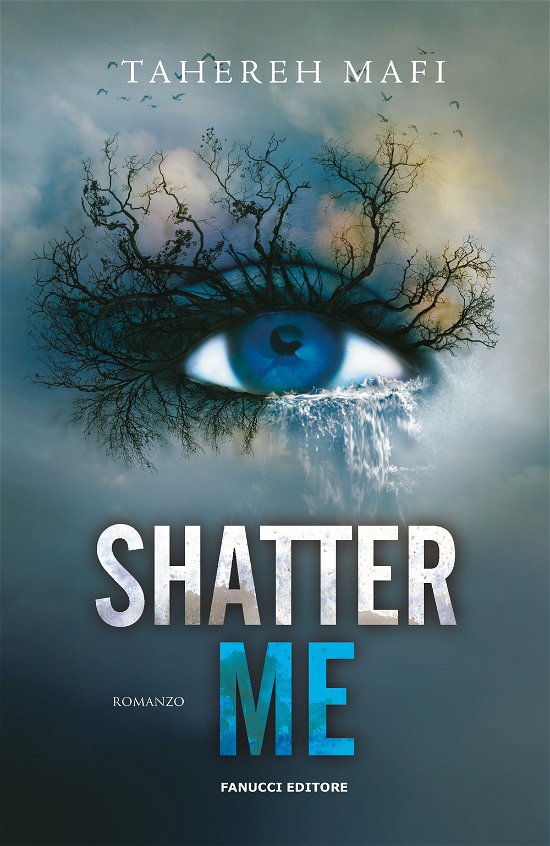 Cover for Tahereh Mafi · Shatter Me #01 (Book)