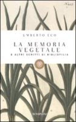 Cover for Umberto Eco · La Memoria Vegetale E Altri Scritti Di Bibliofilia (LP)