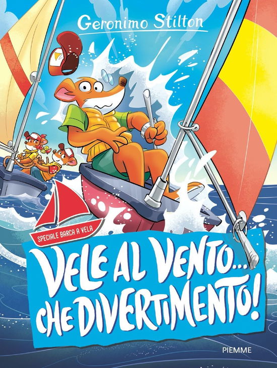 Cover for Geronimo Stilton · Vele Al Vento... Che Divertimento! (Book)