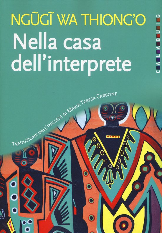 Cover for Ngugi Wa Thiong'o · Nella Casa Dell'interprete (Buch)