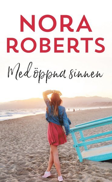 Cover for Nora Roberts · Med öppna sinnen (Book) (2020)