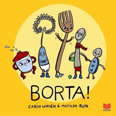 Cover for Matilda Ruta · Borta! (Board book) (2021)