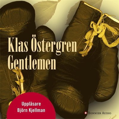 Cover for Klas Östergren · Gentlemen (Lydbog (MP3)) (2007)