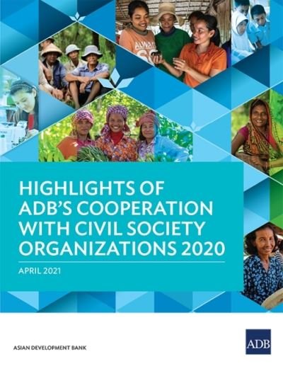 Cover for Asian Development Bank · Highlights of ADB's Cooperation with Civil Society Organizations 2020 (Paperback Book) (2021)