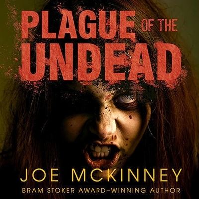 Cover for Joe McKinney · Plague of the Undead (CD) (2014)