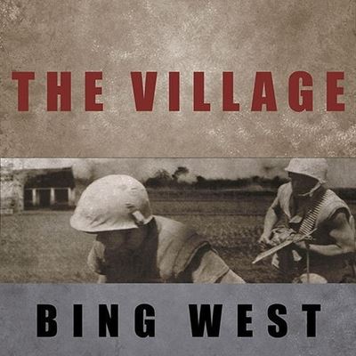 Cover for Bing West · The Village Lib/E (CD) (2011)