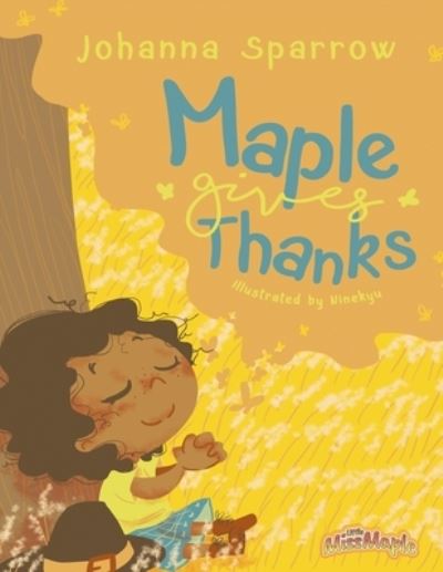 Cover for Johanna Sparrow · Maple Gives Thanks (Paperback Book) (2020)